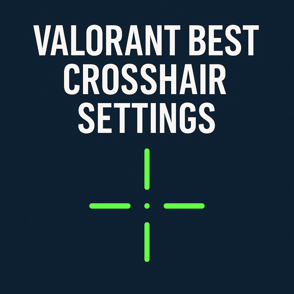 best valorant crosshair