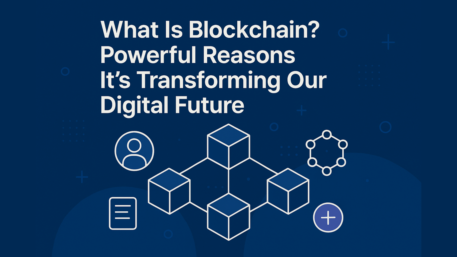 Blockchain technology